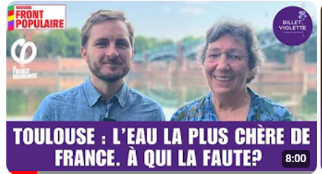 Toulouse : l’eau la plus chère de France. À qui la faute ?